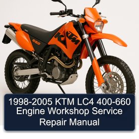 1998-2005 KTM LC4 400-660 Engine Workshop Service Repair Manual