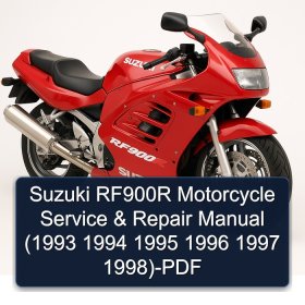 Suzuki RF900R Motorcycle Service & Repair Manual (1993 1994 1995 1996 1997 1998)-PDF