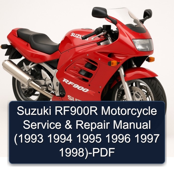 Suzuki RF900R Motorcycle Service & Repair Manual (1993 1994 1995 1996 1997 1998)-PDF