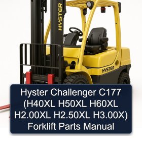 Hyster Challenger C177 (H40XL H50XL H60XL H2.00XL H2.50XL H3.00X) Forklift Parts Manual