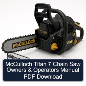 McCulloch Titan 7 Chain Saw Owners & Operators Manual PDF Download