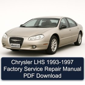 Chrysler LHS 1993-1997 Factory Service Repair Manual PDF Download