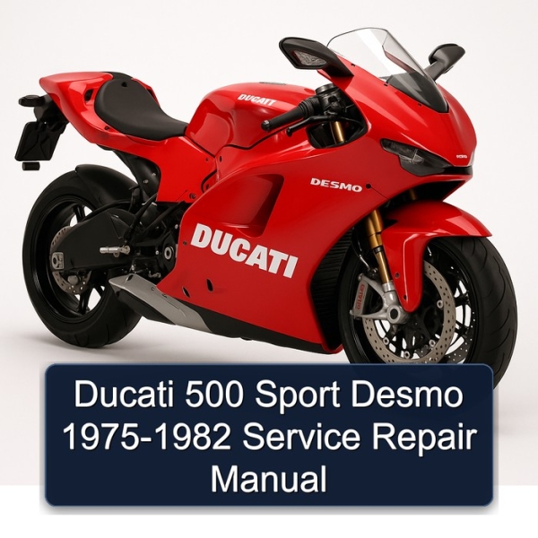 Ducati 500 Sport Desmo 1975-1982 Service Repair Manual