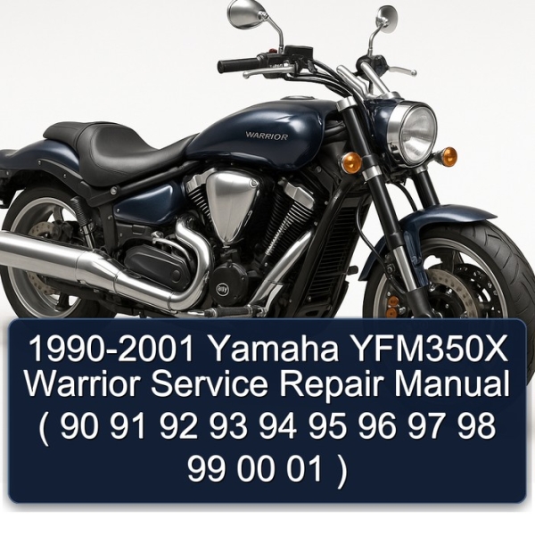 1990-2001 Yamaha YFM350X Warrior Service Repair Manual ( 90 91 92 93 94 95 96 97 98 99 00 01 )
