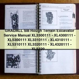 GRADALL SIII Rough Terrain Excavator Service Repair Manual XL3300/3310/3320-XL4300/4310/4320-XL5300/5310/5320 Series