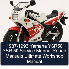 1987-1993 Yamaha YSR50 YSR 50 Service Manual Repair Manuals Ultimate Workshop Manual