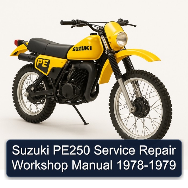 Suzuki PE250 Service Repair Workshop Manual 1978-1979