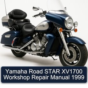 Yamaha Road STAR XV1700 Workshop Repair Manual 1999