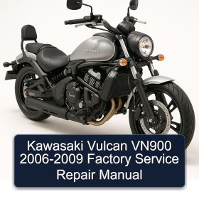 Kawasaki Vulcan VN900 2006-2009 Factory Service Repair Manual