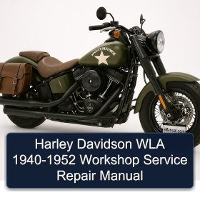 Harley Davidson WLA 1940-1952 Workshop Service Repair Manual