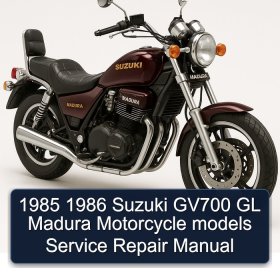 1985 1986 Suzuki GV700 GL Madura Motorcycle models Service Repair Manual