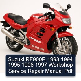 Suzuki RF900R 1993 1994 1995 1996 1997 Workshop Service Repair Manual Pdf