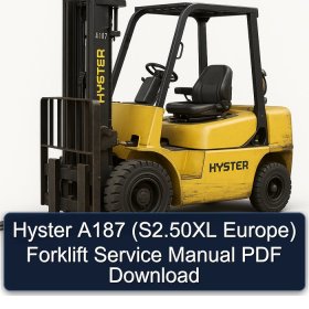 Hyster A187 (S2.50XL Europe) Forklift Service Manual PDF Download