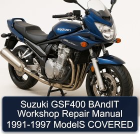 Suzuki GSF400 BAndIT Workshop Repair Manual 1991-1997 ModelS COVERED