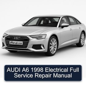 AUDI A6 1998 Electrical Full Service Repair Manual