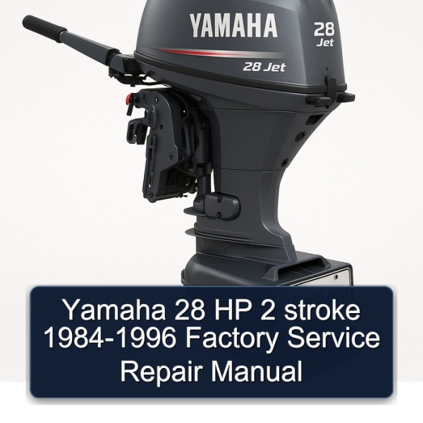 Yamaha 28 HP 2 stroke 1984-1996 Factory Service Repair Manual
