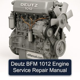 Deutz BFM 1012 Engine Service Repair Manual