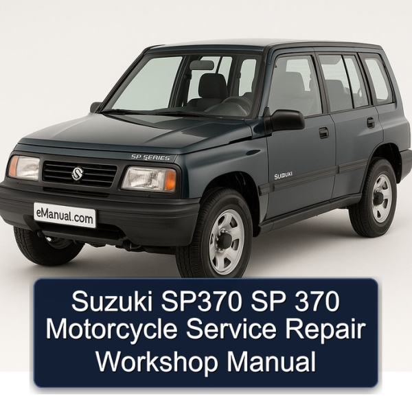 Suzuki SP370 SP 370 Motorcycle Service Repair Workshop Manual