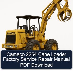 Cameco 2254 Cane Loader Factory Service Repair Manual PDF Download