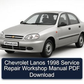 Chevrolet Lanos 1998 Service Repair Workshop Manual PDF Download