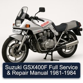 Suzuki GSX400F Full Service & Repair Manual 1981-1984