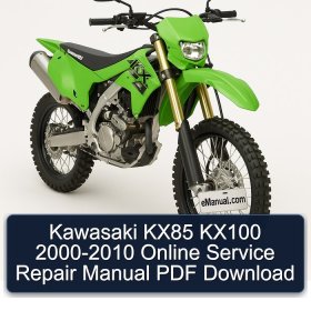 Kawasaki KX85 KX100 2000-2010 Online Service Repair Manual PDF Download