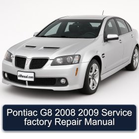 Pontiac G8 2008 2009 Service factory Repair Manual