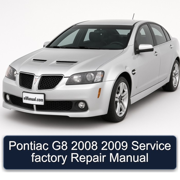 Pontiac G8 2008 2009 Service factory Repair Manual