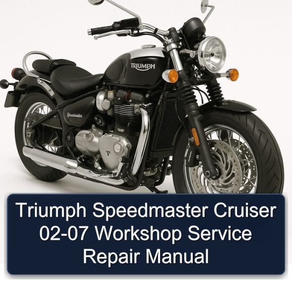 Triumph Speedmaster Cruiser 02-07 Workshop Service Repair Manual