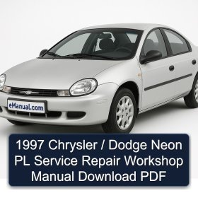 1997 Chrysler / Dodge Neon PL Service Repair Workshop Manual Download PDF