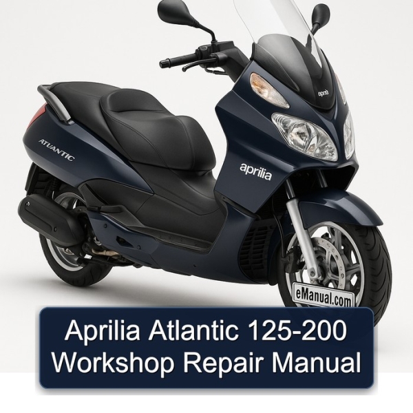 Aprilia Atlantic 125-200 Workshop Repair Manual