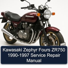 Kawasaki Zephyr Fours ZR750 1990-1997 Service Repair Manual