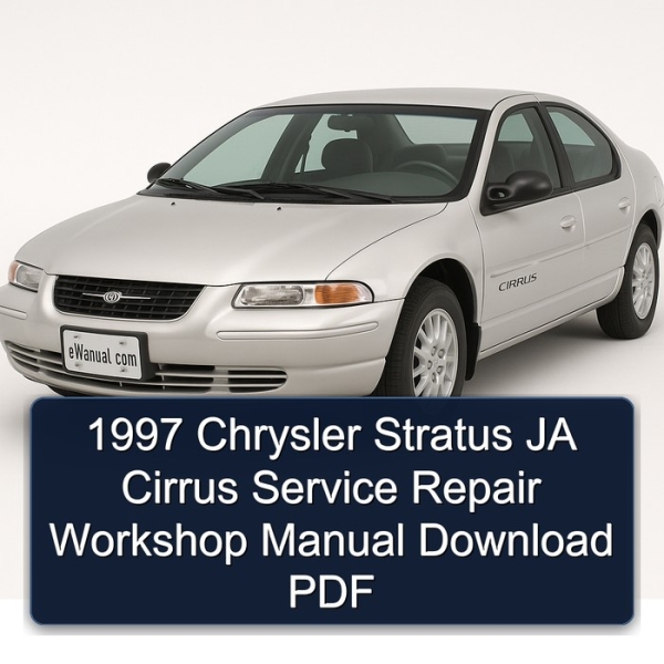 1997 Chrysler Stratus JA Cirrus Service Repair Workshop Manual Download PDF