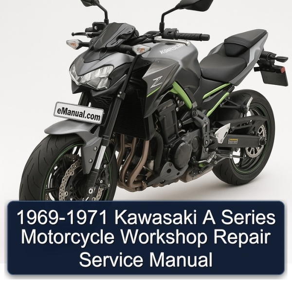 1969-1971 Kawasaki A Series Motorcycle Workshop Repair Service Manual