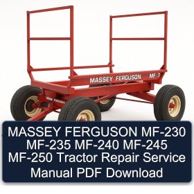 MASSEY FERGUSON MF-230 MF-235 MF-240 MF-245 MF-250 Tractor Repair Service Manual PDF Download