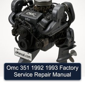 Omc 351 1992 1993 Factory Service Repair Manual