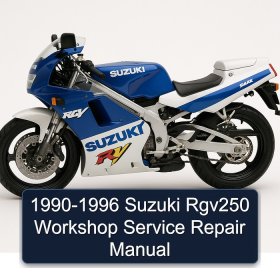 1990-1996 Suzuki Rgv250 Workshop Service Repair Manual