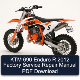 KTM 690 Enduro R 2012 Factory Service Repair Manual PDF Download