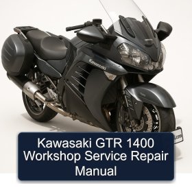 Kawasaki GTR 1400 Workshop Service Repair Manual