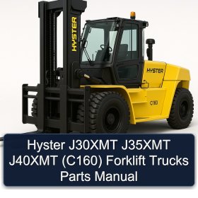 Hyster J30XMT J35XMT J40XMT (C160) Forklift Trucks Parts Manual