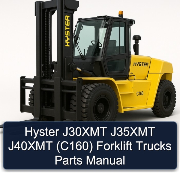 Hyster J30XMT J35XMT J40XMT (C160) Forklift Trucks Parts Manual
