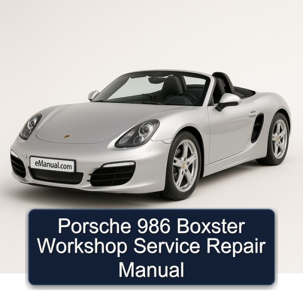 Porsche 986 Boxster Workshop Service Repair Manual