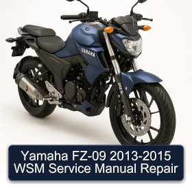 Yamaha FZ-09 2013-2015 WSM Service Manual Repair
