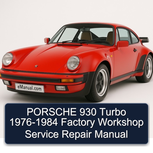 PORSCHE 930 Turbo 1976-1984 Factory Workshop Service Repair Manual