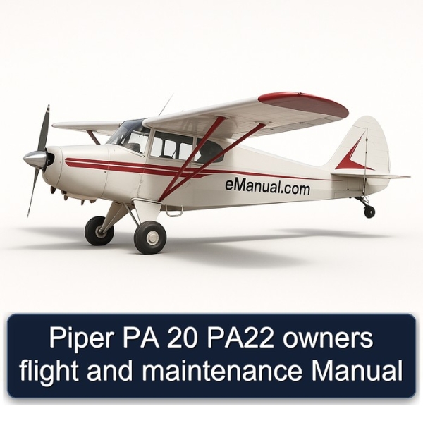Piper PA 20 PA22 owners flight and maintenance Manual