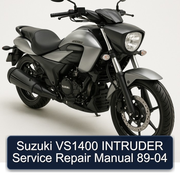 Suzuki VS1400 INTRUDER Service Repair Manual 89-04