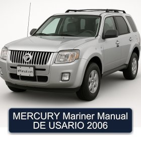 MERCURY Mariner Manual DE USARIO 2006