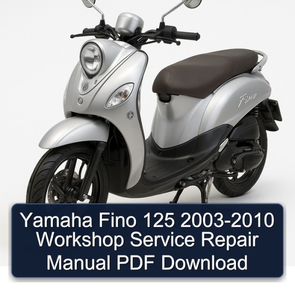 Yamaha Fino 125 2003-2010 Workshop Manual de servicio y reparación PDF Download