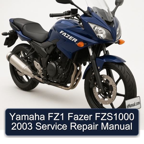 Yamaha FZ1 Fazer FZS1000 2003 Service Repair Manual