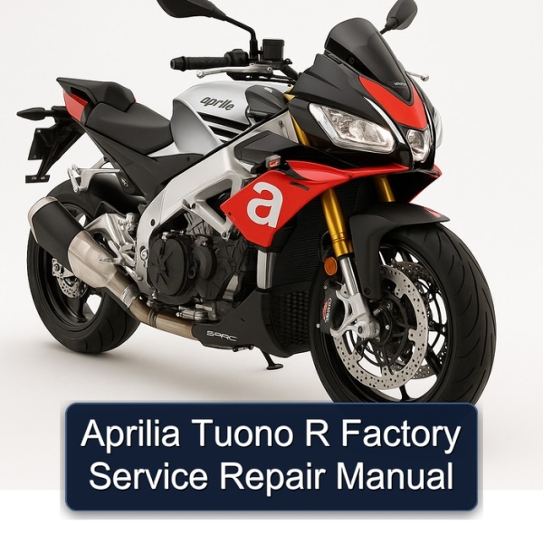 Aprilia Tuono R Factory Service Repair Manual